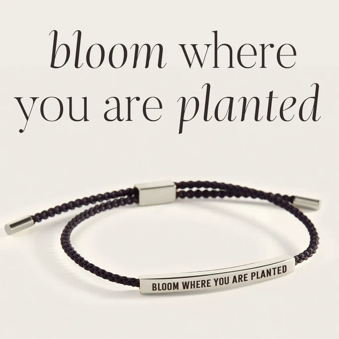 Bloom Where You Are Planted - Inspire Bracelet