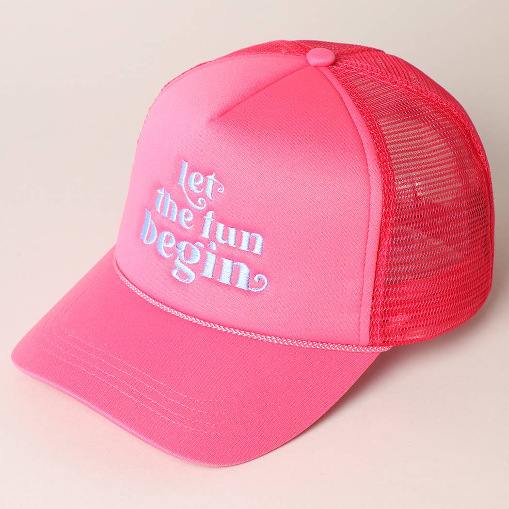 Let the Fun Begin | Trucker Hat