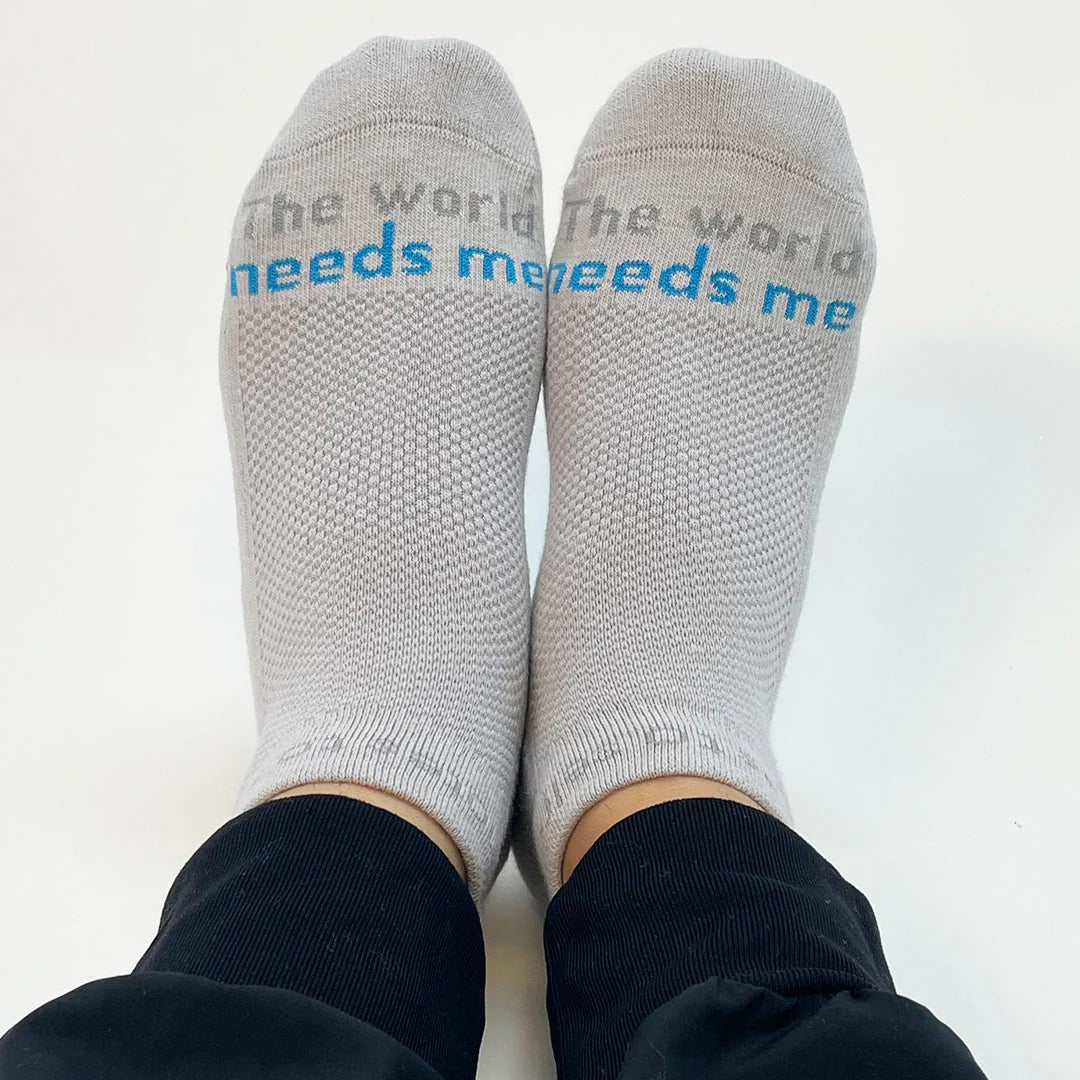 "The world needs me - being me" - notes to self socks