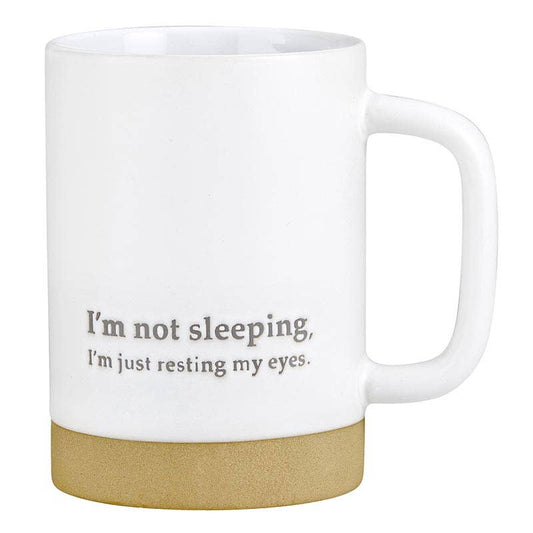 "I'm not Sleeping, I'm Just Resting My Eyes" - Mug