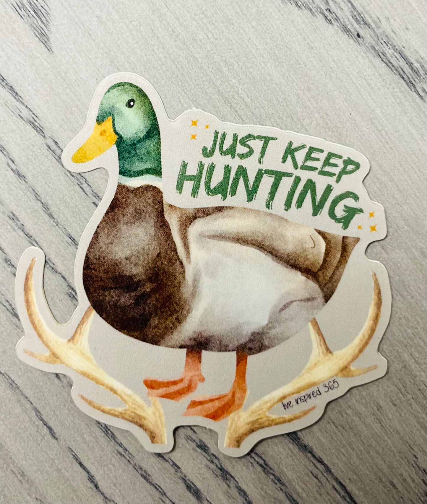 Just Keep Hunting | Sticker