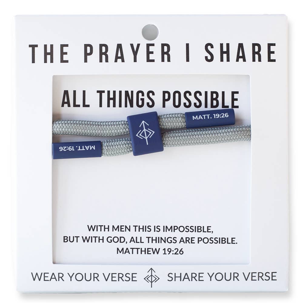 ALL THINGS POSSIBLE - The Prayer I Share Bracelet