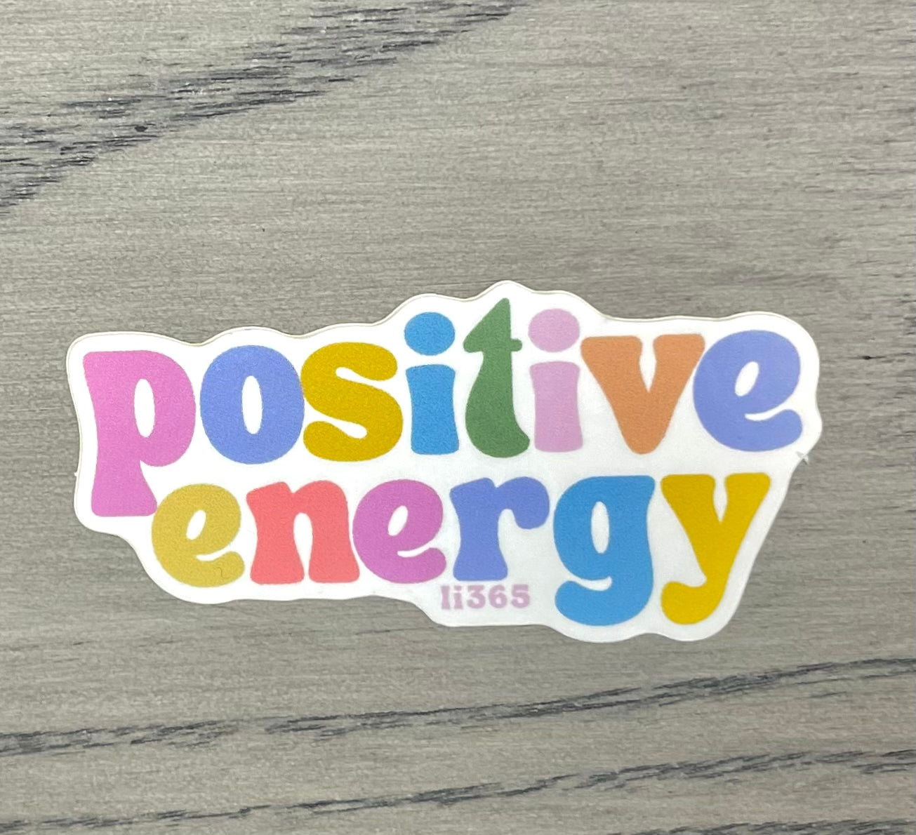 Positive Energy | Sticker