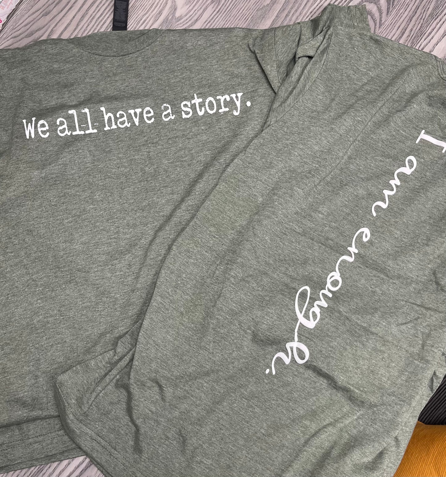Short Sleeve Tee-We all have a story