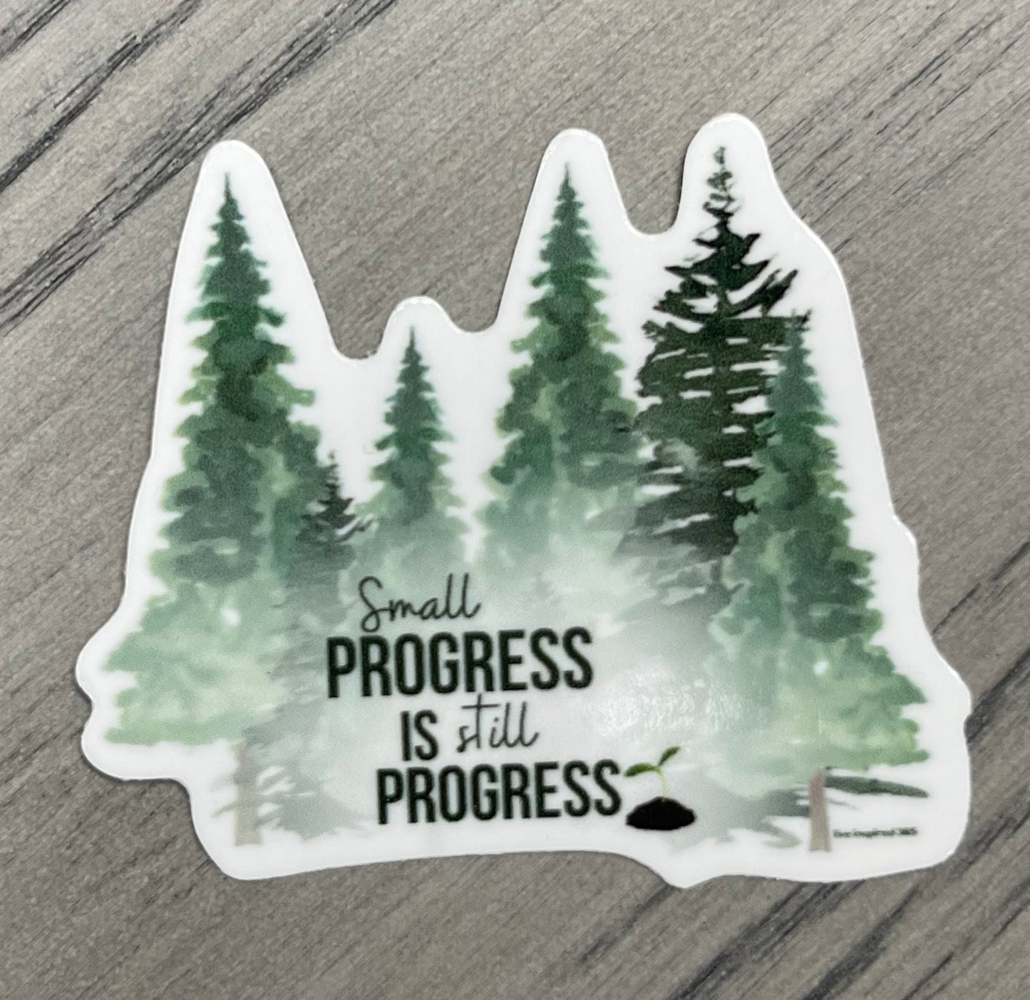 SmallProgress is Still Progress | Sticker