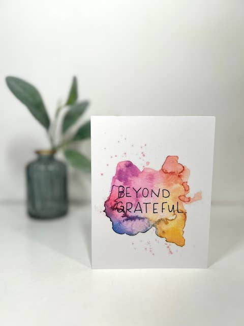 Beyond Grateful Card