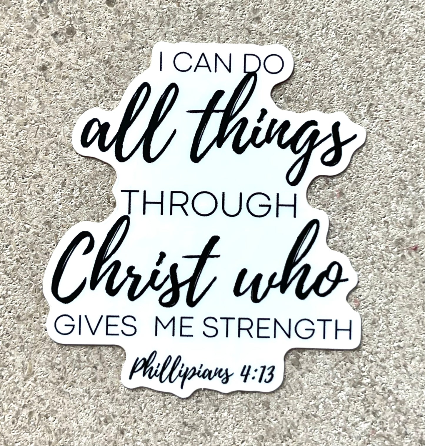 I Can Do All Things | Sticker