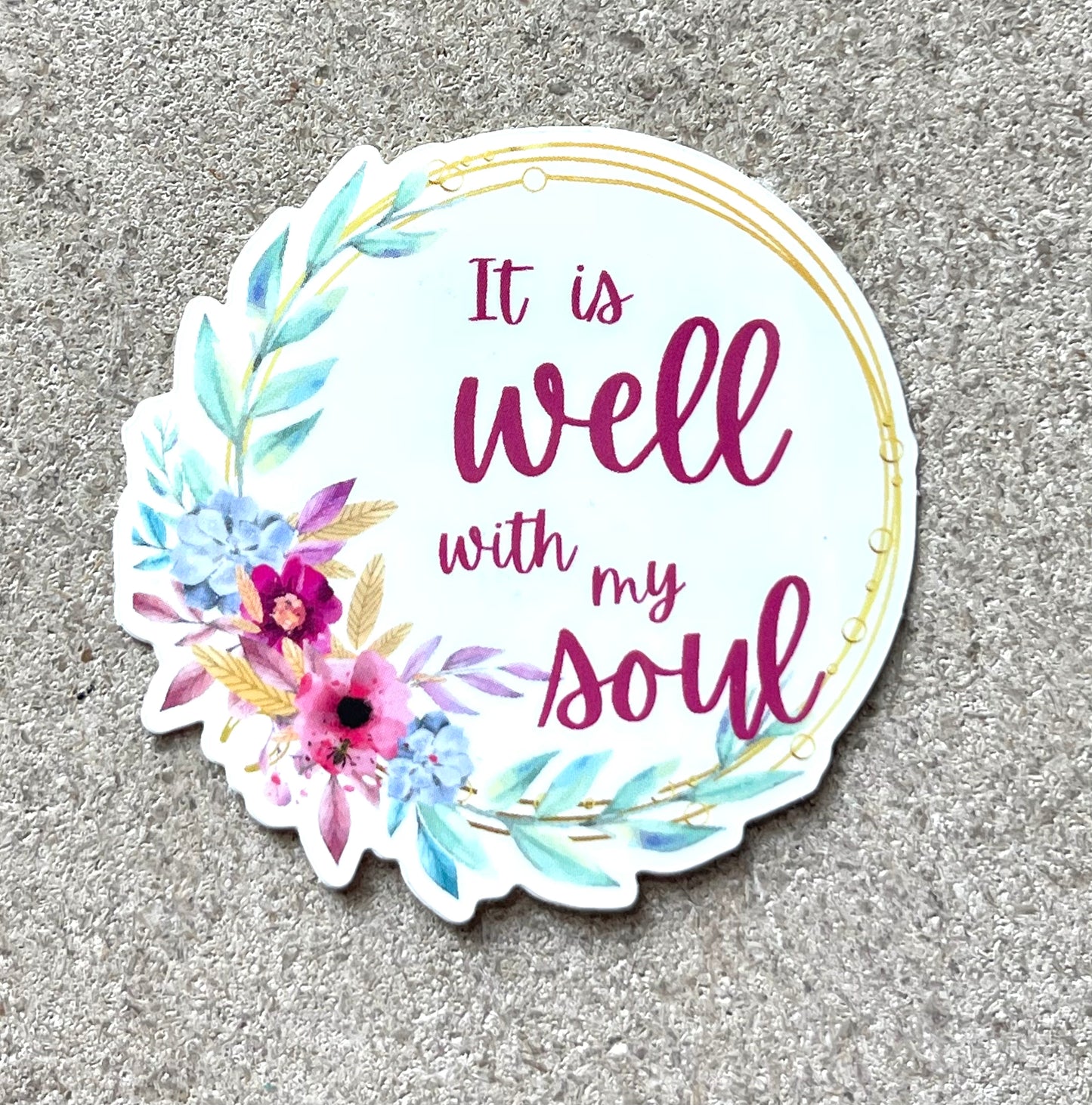 It Is Well | Sticker