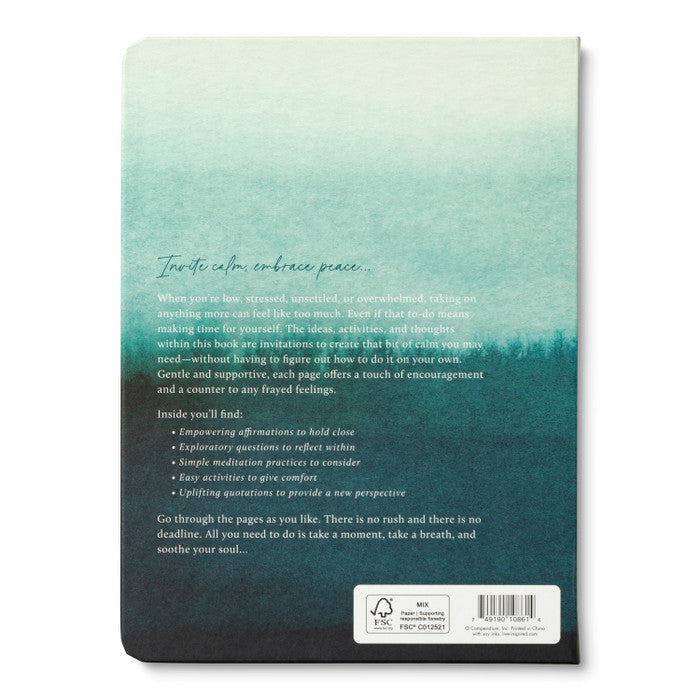 Soothe The Soul: Meditations, Exercises, and Reflections to Rejuvenate Your Spirit