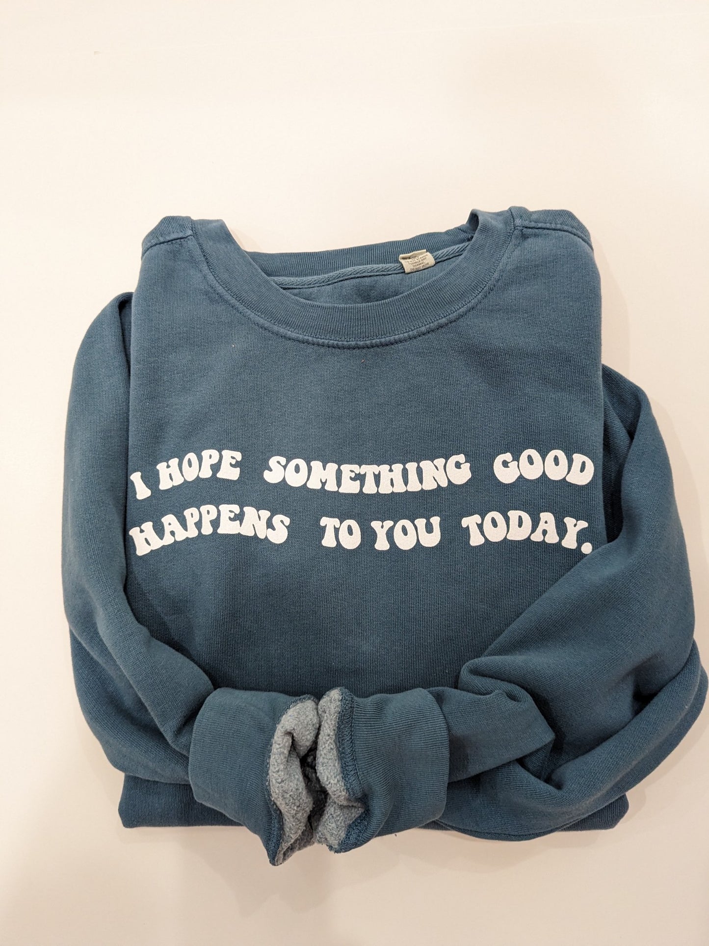 I hope...sweatshirt