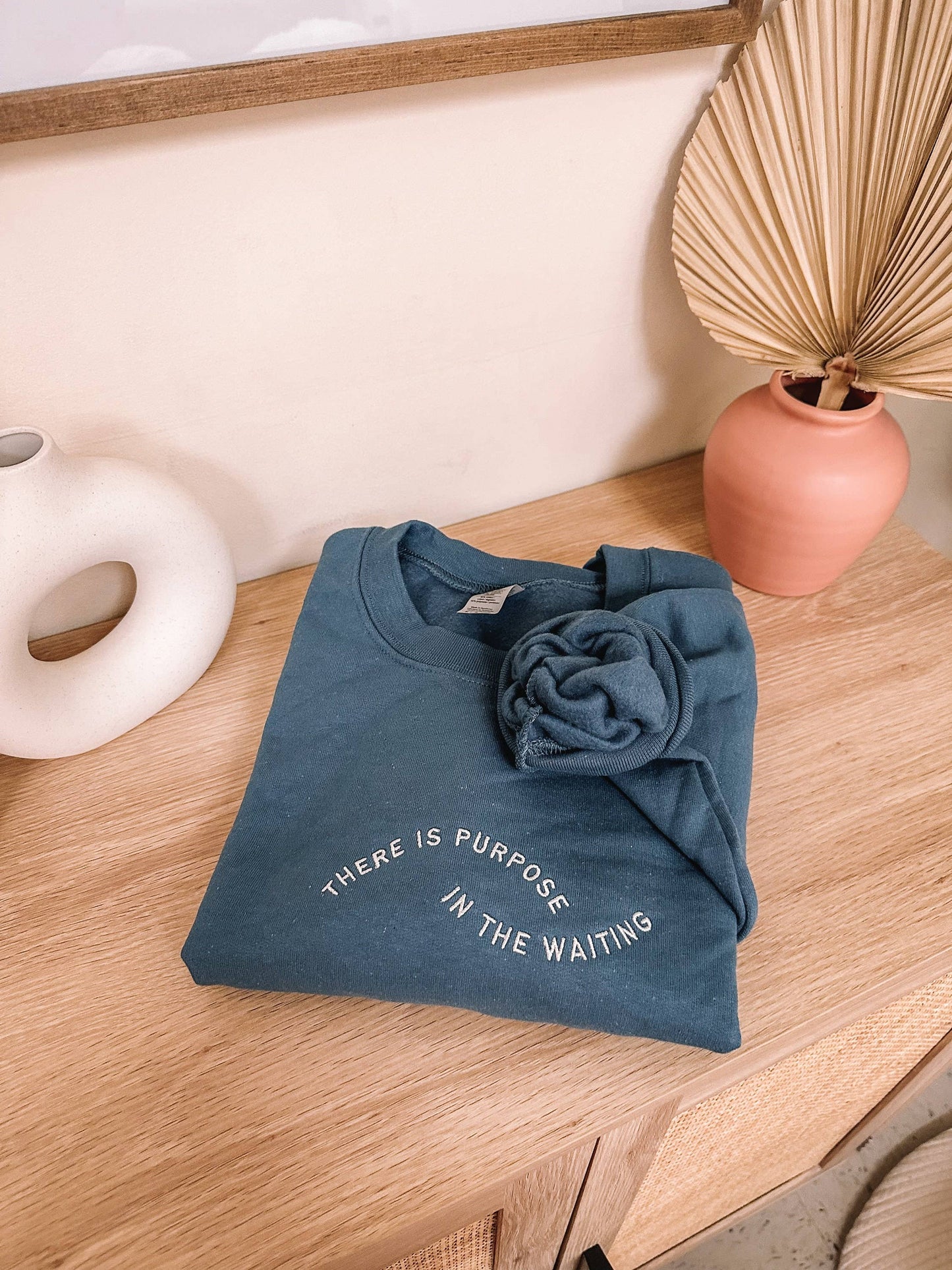 There Is Purpose In The Waiting Embroidered Sweatshirt