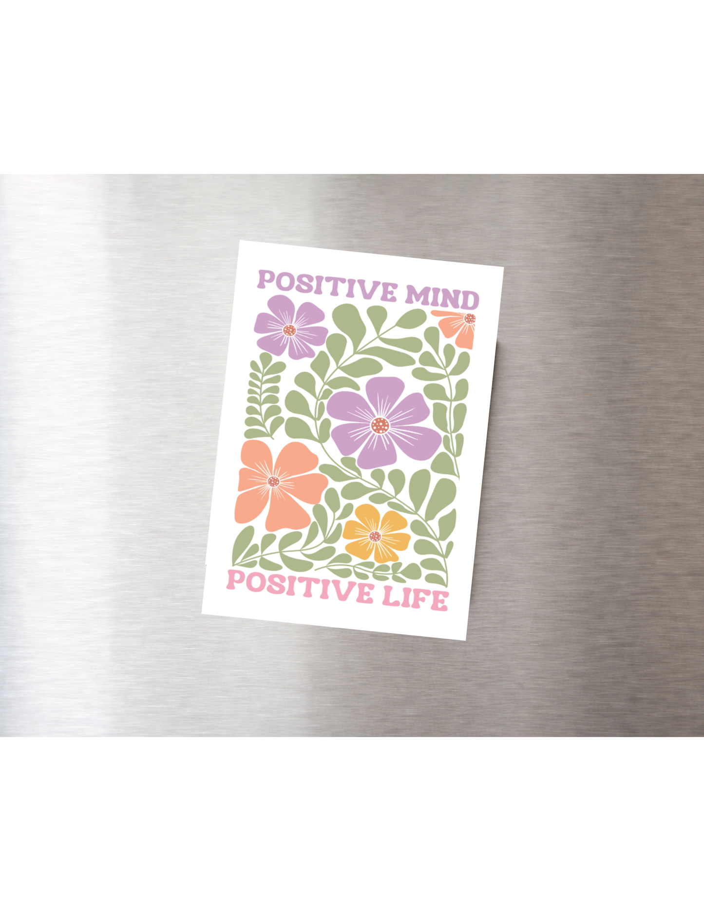 Positive Mind Magnet