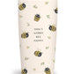 Don't Worry. Bee Happy. Tumbler