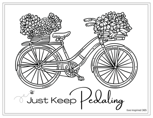 Just Keep Pedaling-Coloring Page