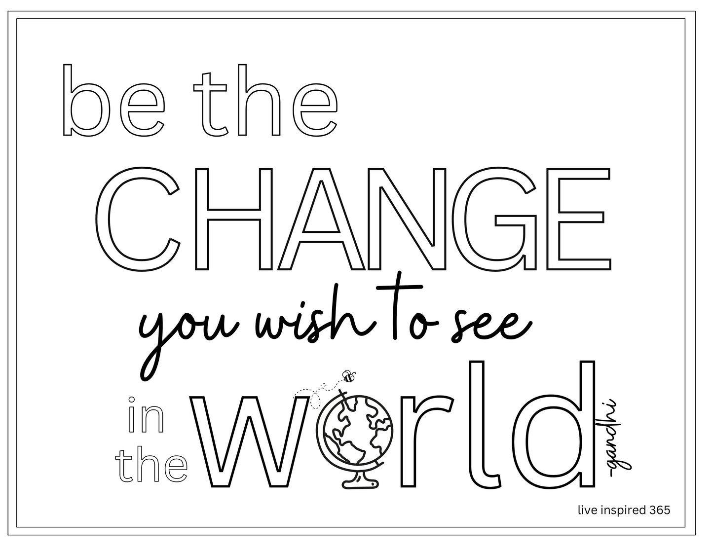 Be the Change-Coloring Page