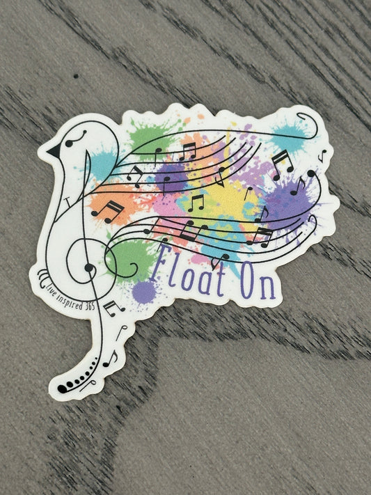 Float On | Sticker