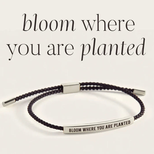 Bloom Where You Are Planted - Inspire Bracelet