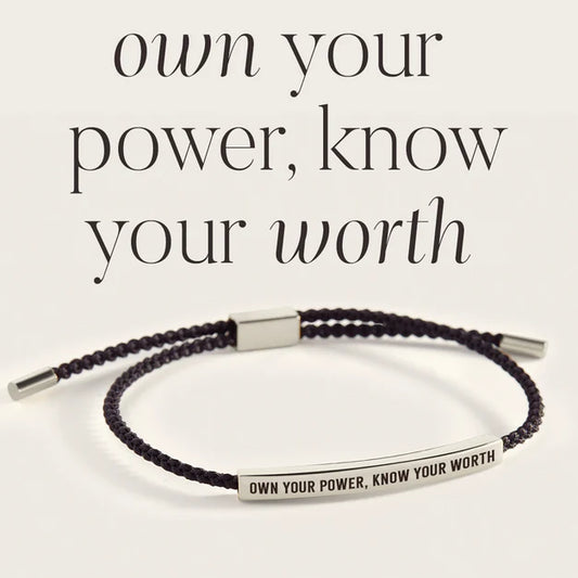 Own Your Power, Know Your Worth - Inspire Bracelet