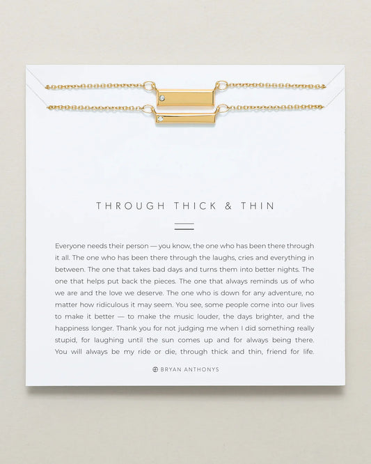 Through Thick & Thin necklace