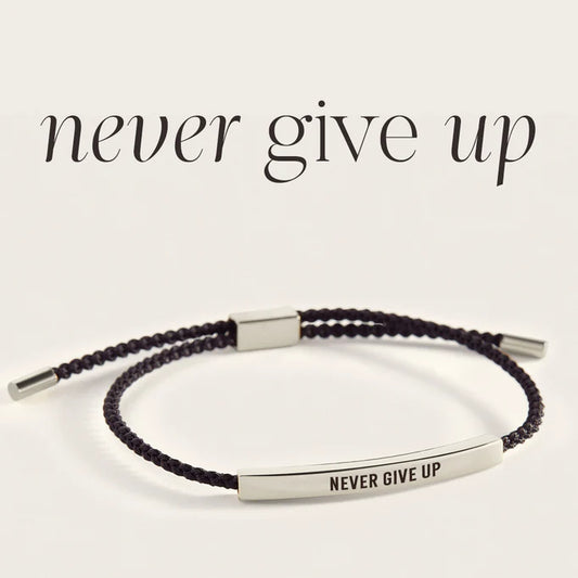 Never Give Up - Inspire Bracelet