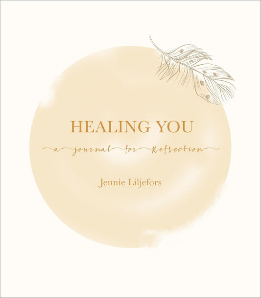 Healing You: A Journal for Reflection