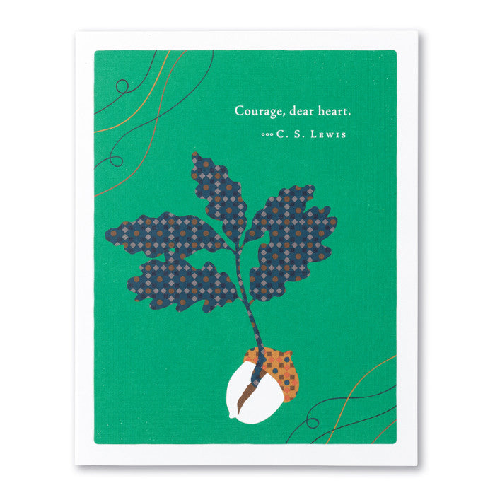 "Courage, Dear Heart" Card