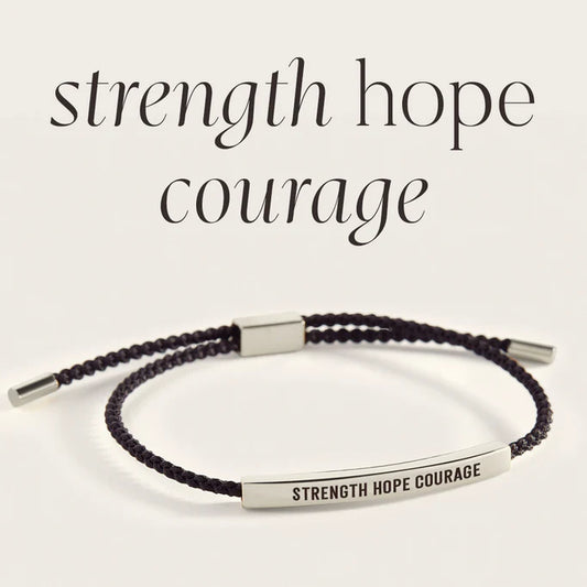 Strength Hope Courage - Inspire Bracelet