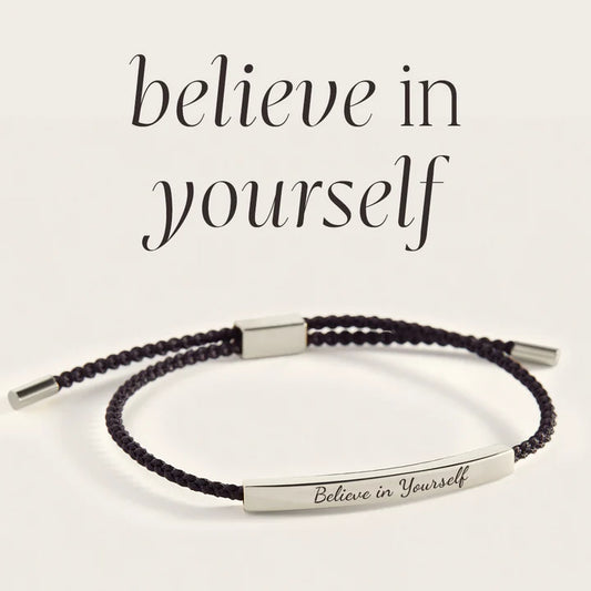 Believe In Yourself- Inspire Bracelet