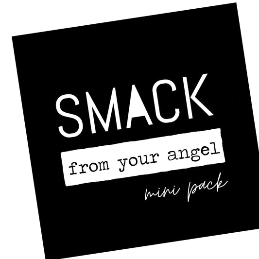 SMACK mini {from your angel } Pack