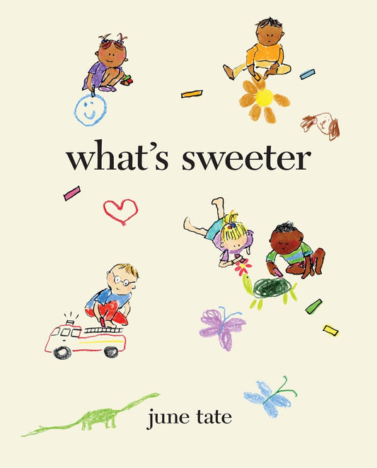 What's Sweeter? Book
