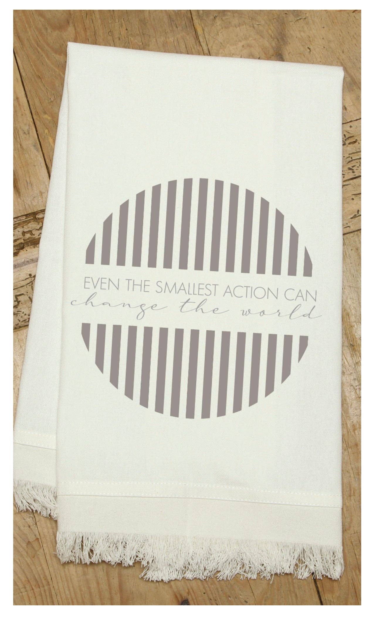 Even the smallest action can change the world | Natural Kitchen Towel