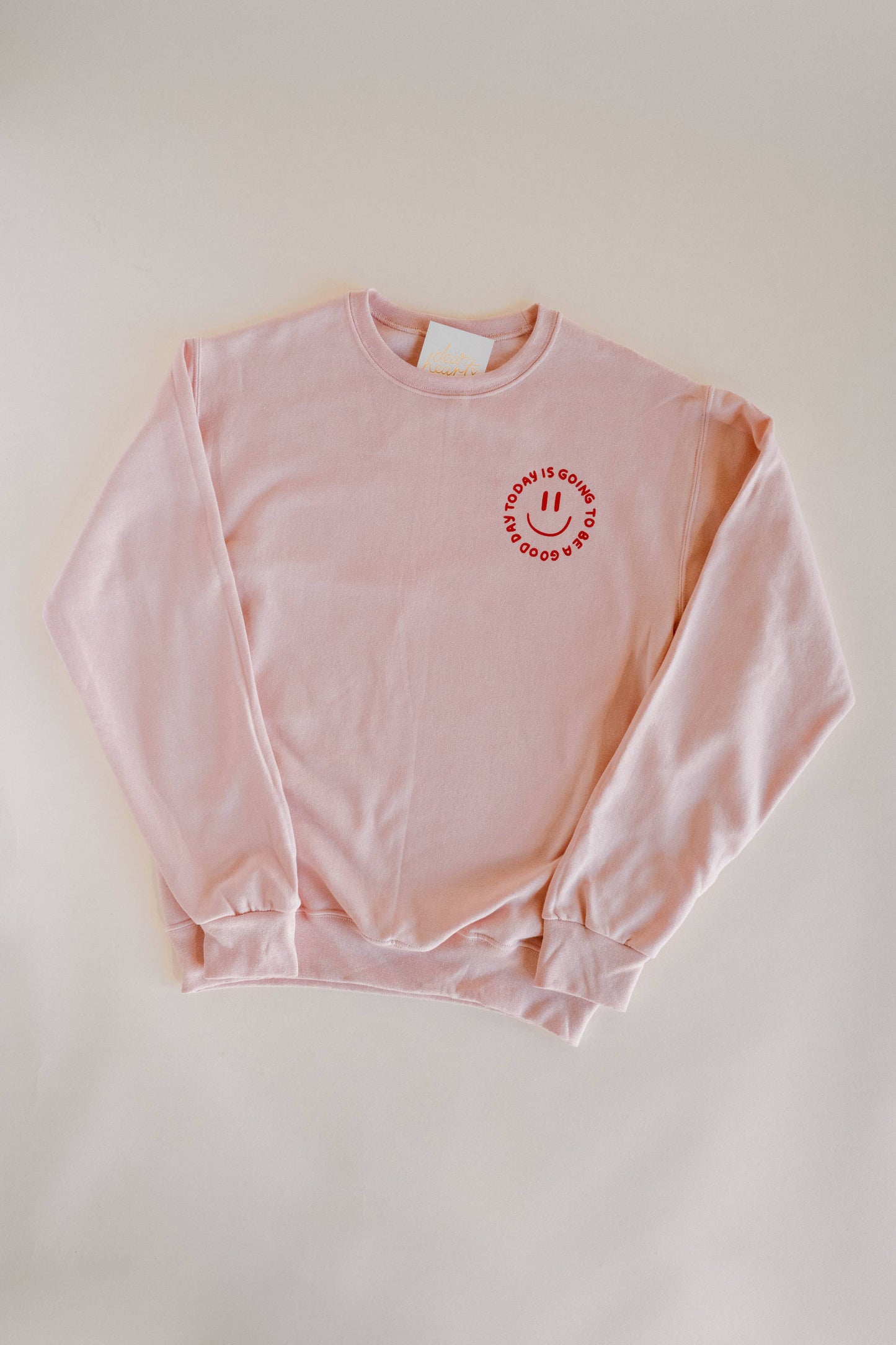 Good Day Sweatshirt
