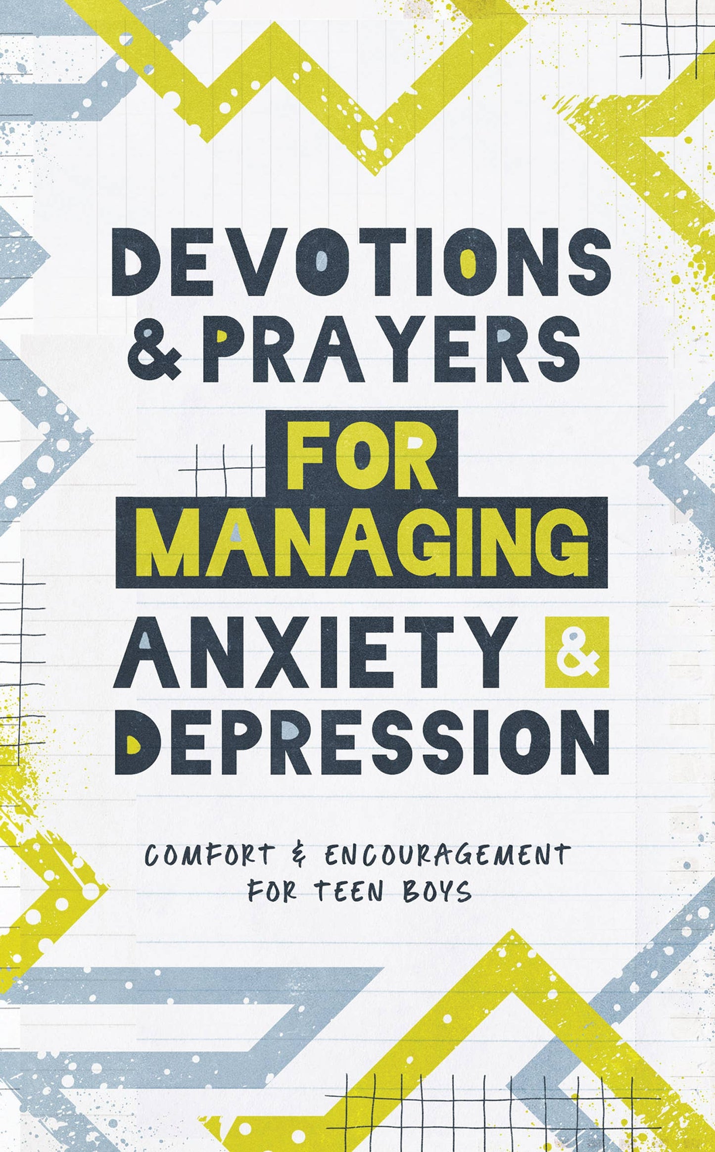 Devotions and Prayers for Managing Anxiety and Depression