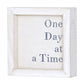 One Day At A Time Sign