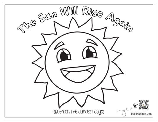 Sun Will Rise Again-Coloring Page
