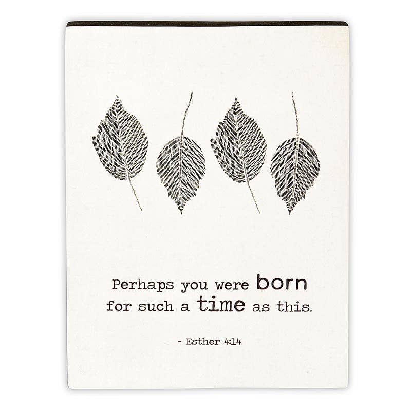 Perhaps you were born for - Block Sign