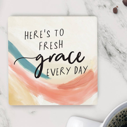 Here's To Fresh Grace Every Day | Coaster