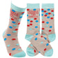 Spread Kindness Like Confetti Socks