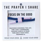 FOCUS ON THE GOOD  - The Prayer I Share Bracelet