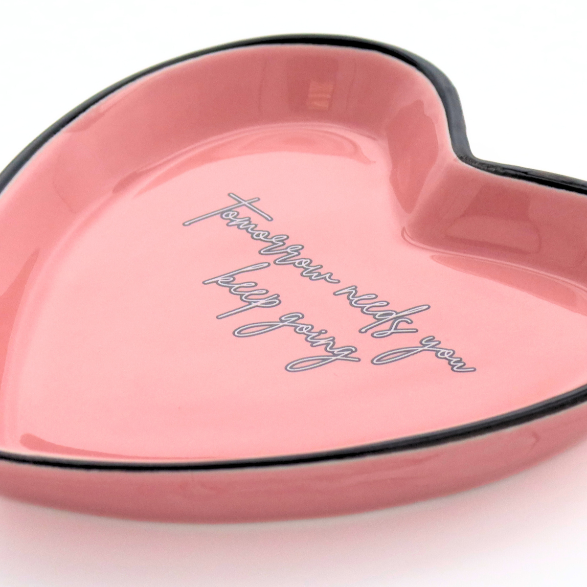 Tomorrow Needs You, Keep Going - Heart Trinket Tray
