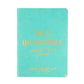 She is Unstoppable - Journal