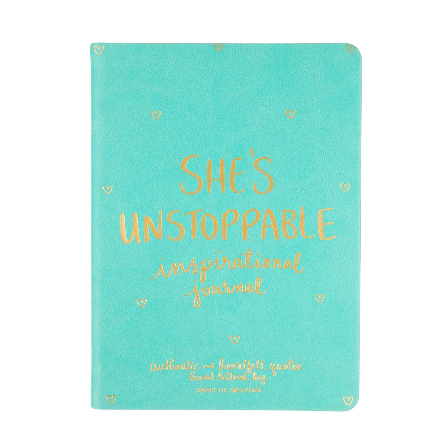 She is Unstoppable - Journal