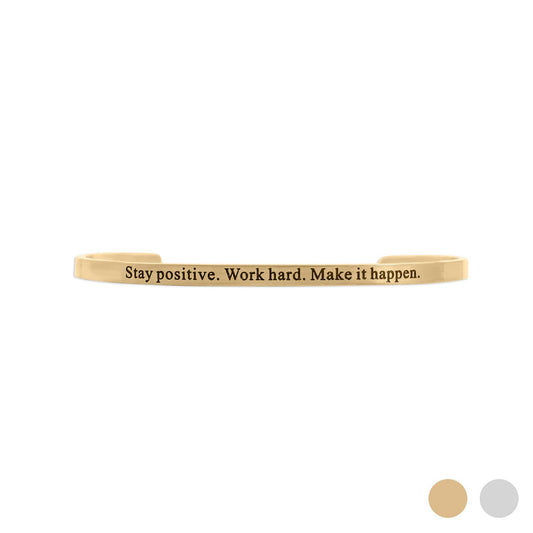 Stay Positive Work Hard - Engraved Bracelet
