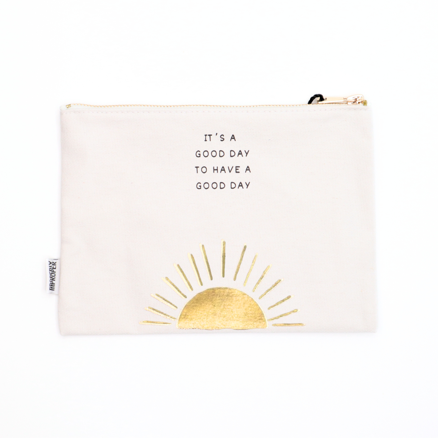 It's A Good Day - Canvas Pouch