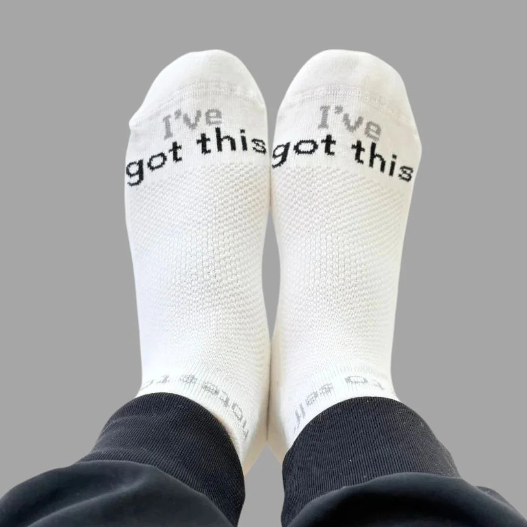"I've got this  - confidence" - notes to self socks