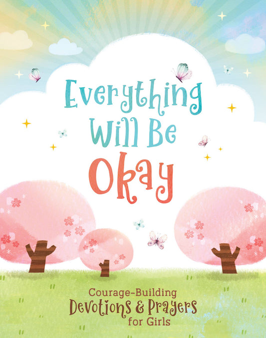 Everything Will Be Okay