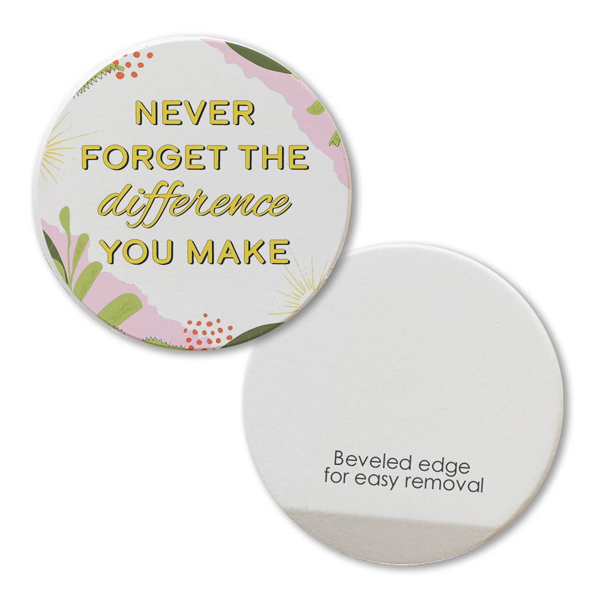 Never Forget The Difference - Car Coaster