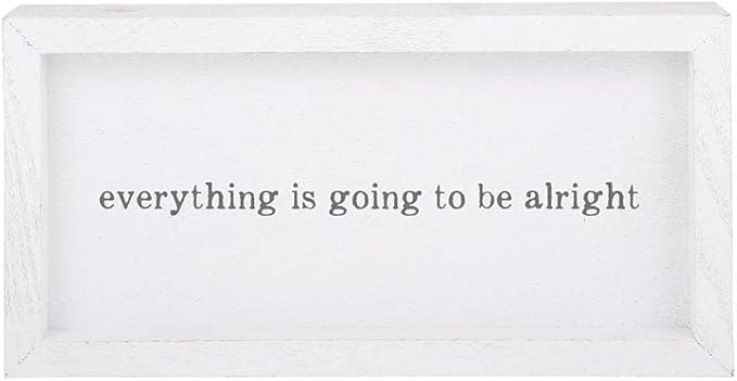 Everything will be Alright - Wood Sign