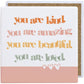 You Are Kind - Ceramic Coaster