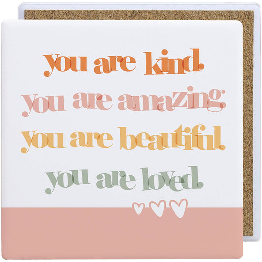 You Are Kind - Ceramic Coaster